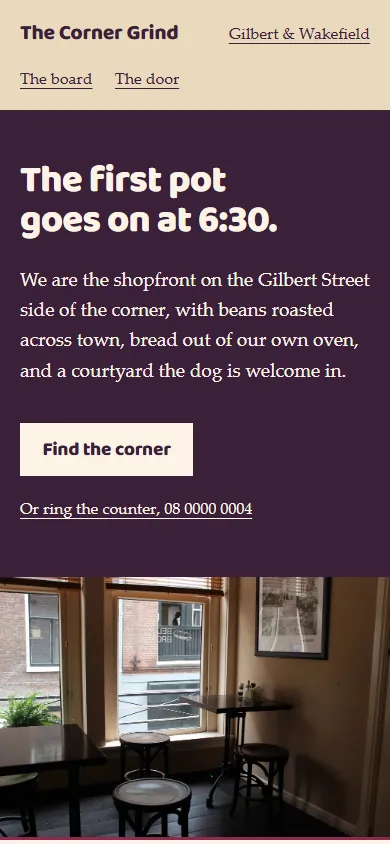 The Warm Local design on a phone: a deep aubergine hero reading “The first pot goes on at 6:30”, a cream button, and a photograph of a café below